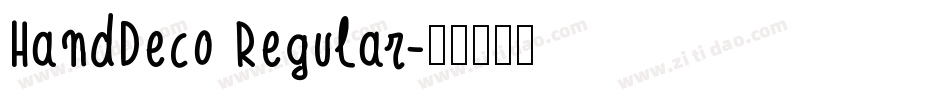 HandDeco Regular字体转换